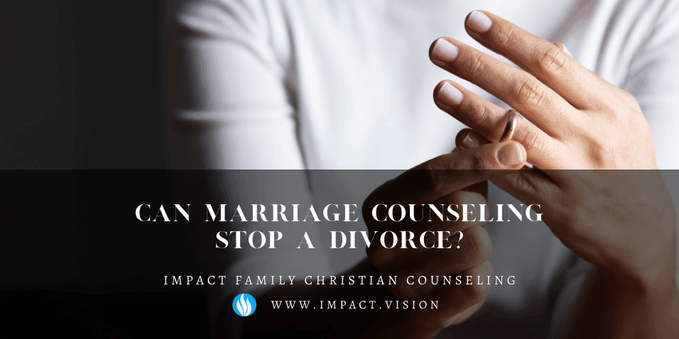 Can Marriage Counseling Stop A Divorce?
