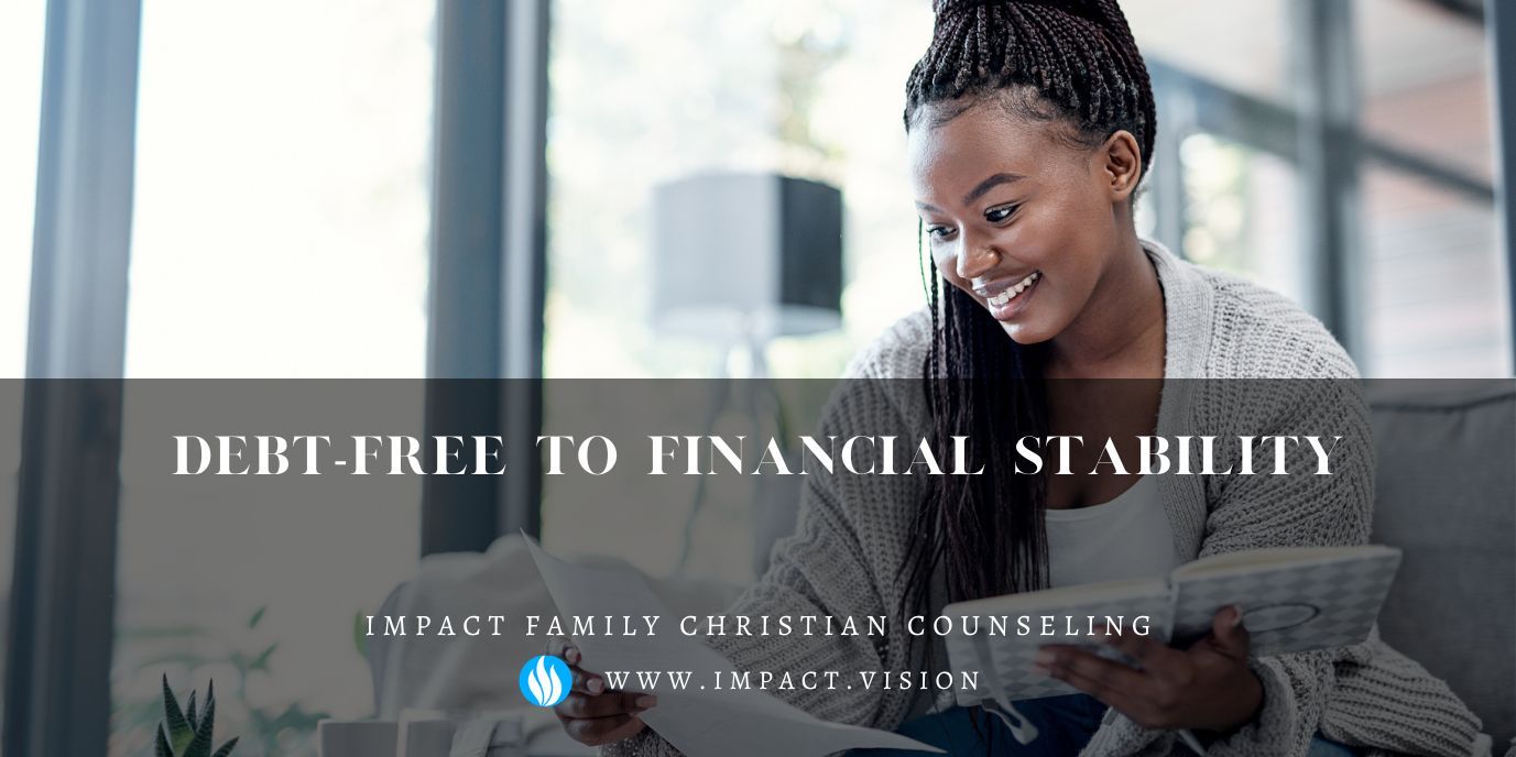 Debt-free to Financial Stability