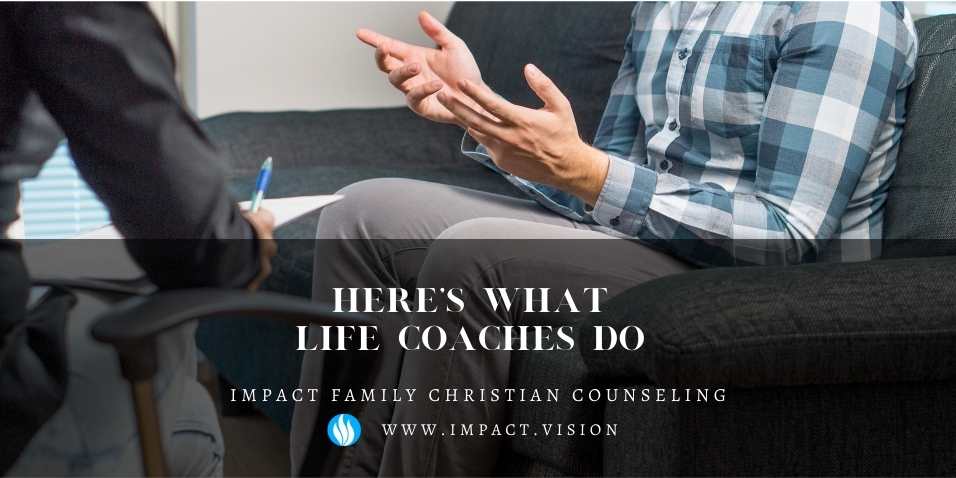 Here’s What Life Coaches Do 
