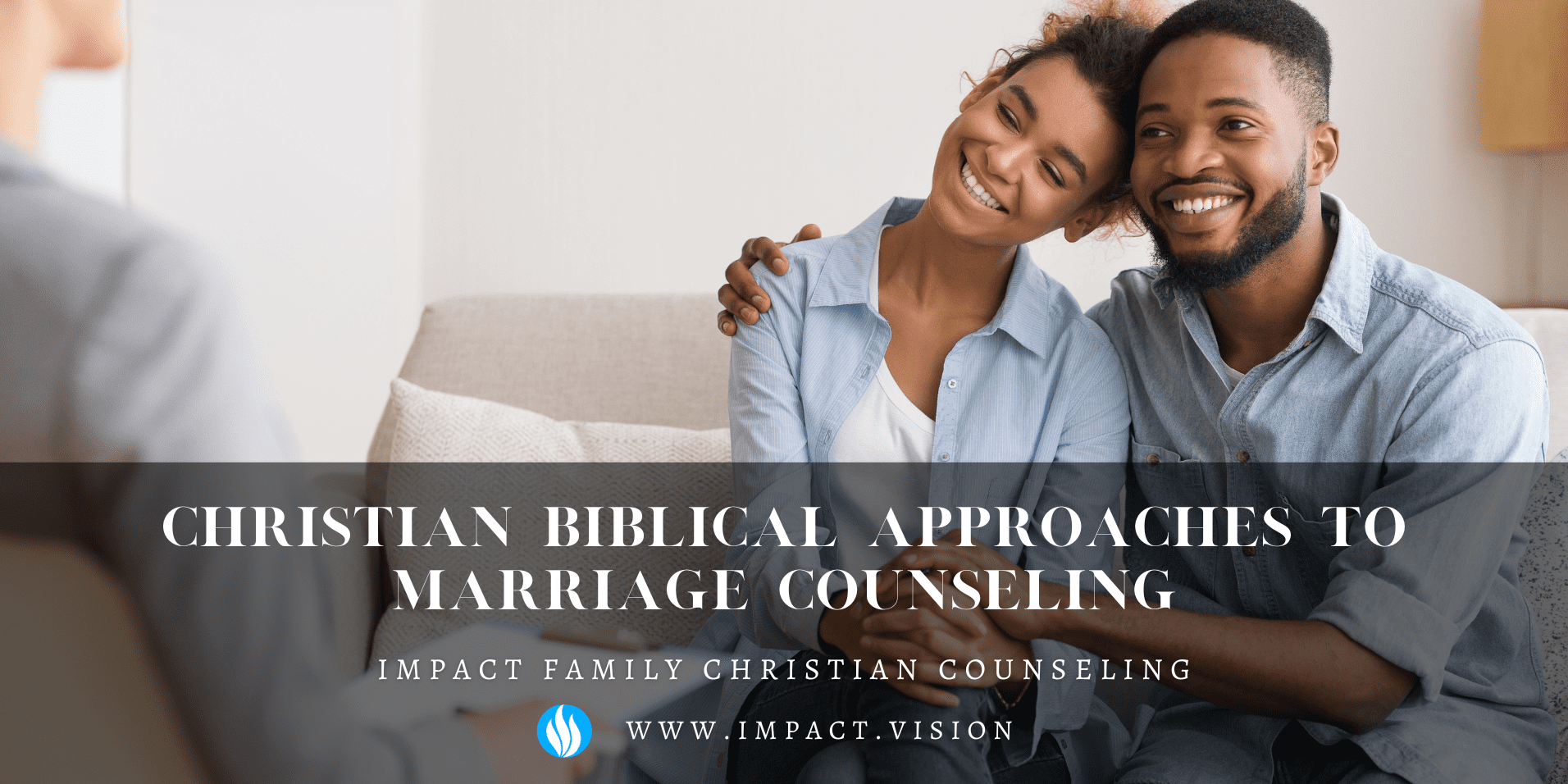 Guiding Marriages to Harmony: A Deep Dive into Biblical Approaches to Counseling