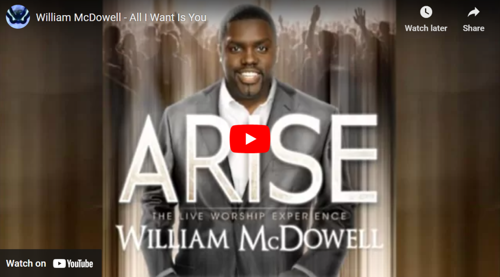 All I Want Is You - William Mcdowell