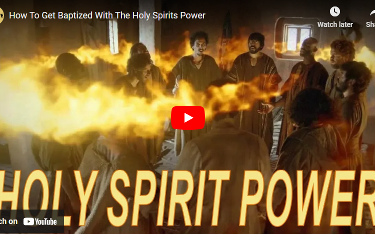 How To Get Baptized With The Holy Spirits Power