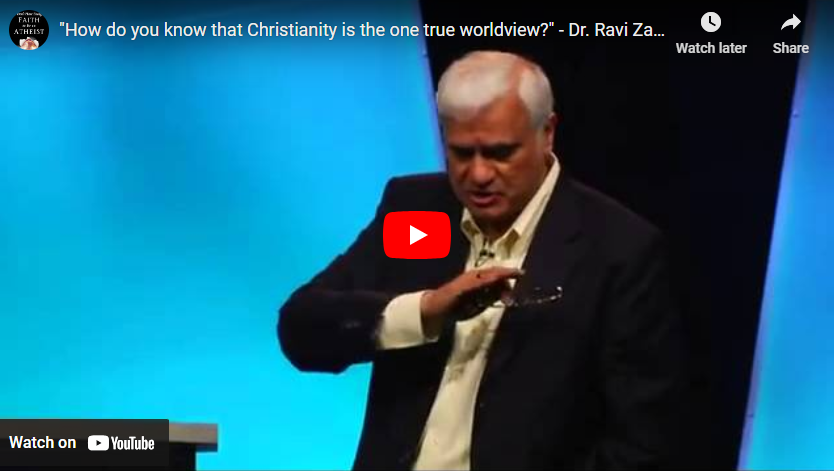 How do you know that christianity is the one true worldview?