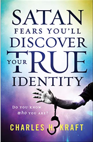 Satan fears you’ll discover your true identity: do you know who you are?