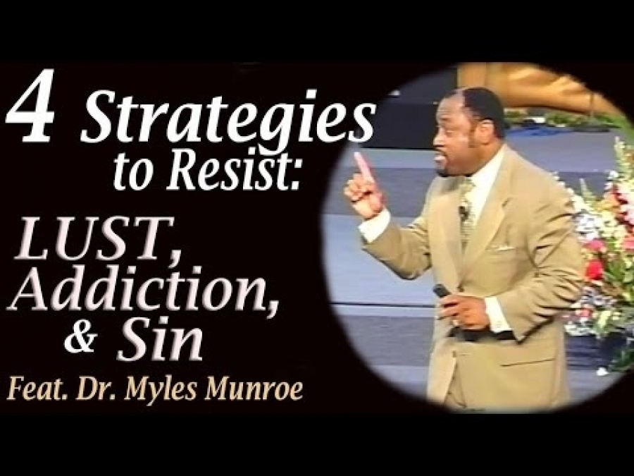 4 strategies to resist sin, lust, and addiction!