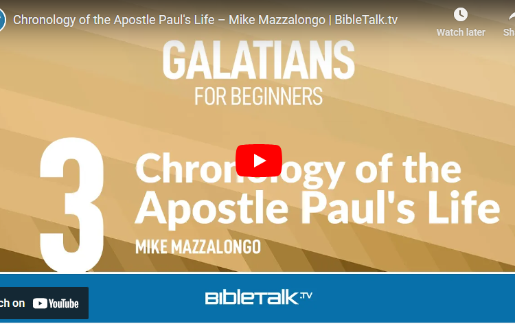 hronology of the Apostle Paul's Life