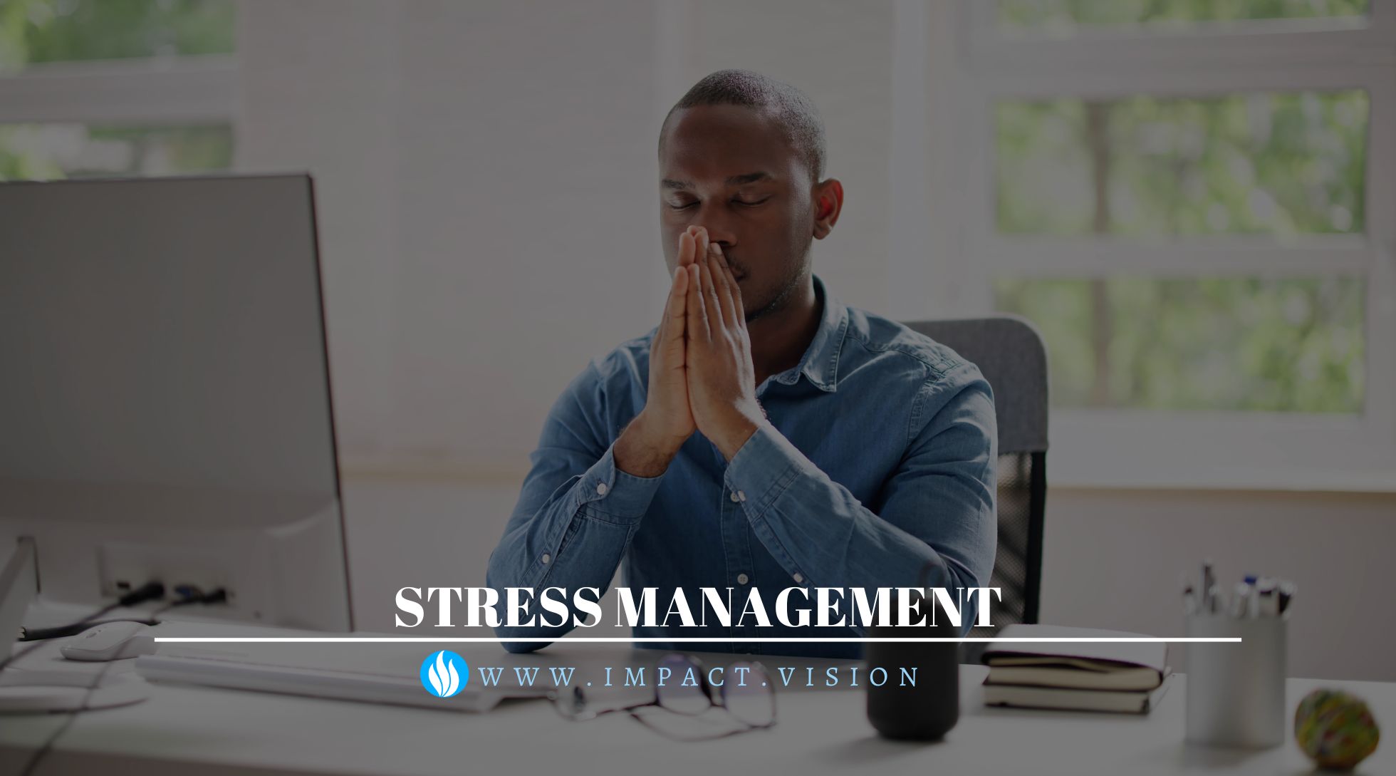 Stress Management