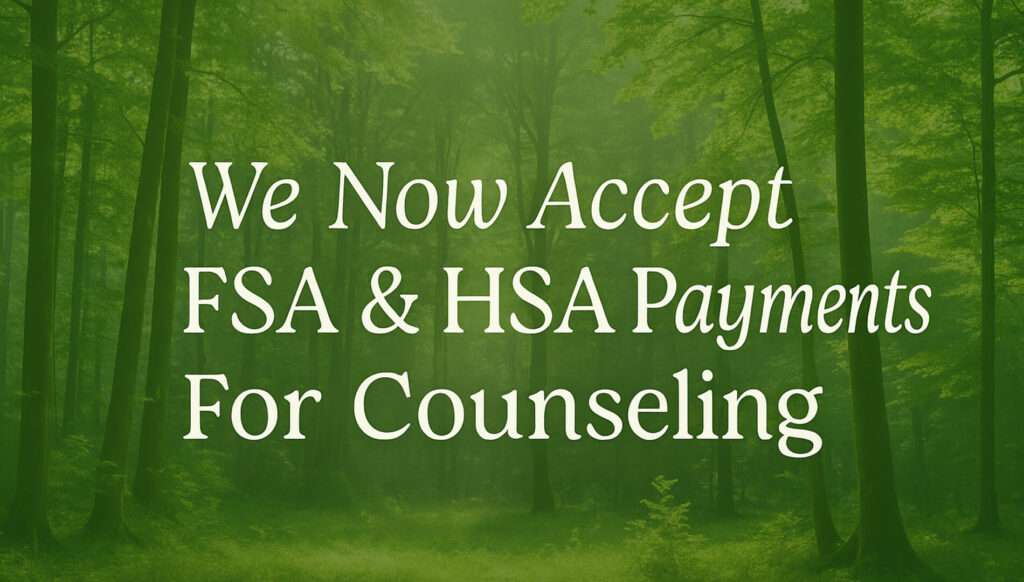 We Now Accept Fsa &Amp; Hsa Payments For Counseling 1 We now accept fsa hsa payments for counseling